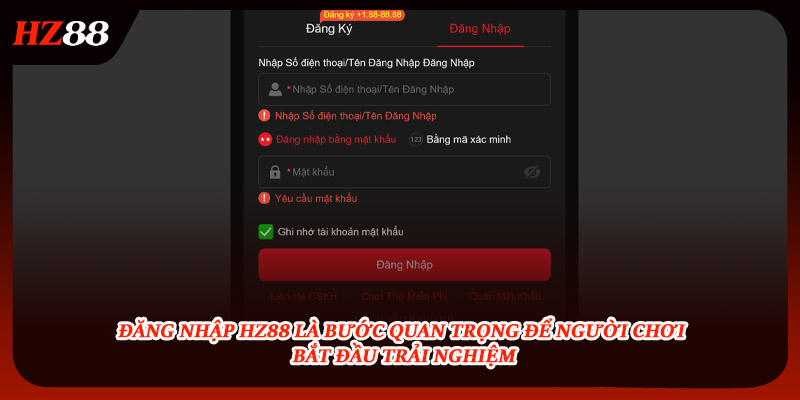 Đăng nhập HZ88 là bước quan trọng để người chơi bắt đầu 