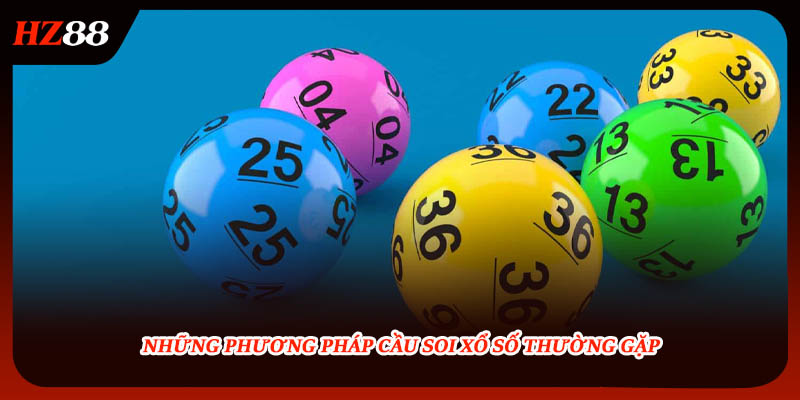 Những phương pháp cầu soi xổ số thường gặp